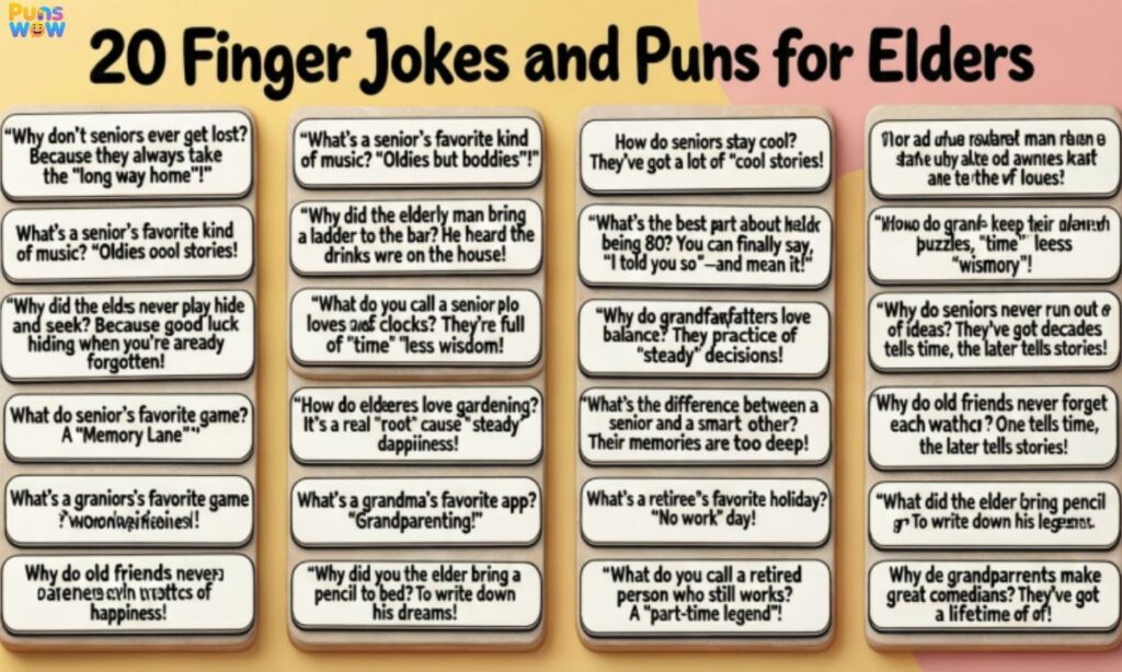 20 Finger Jokes and Puns for Elders