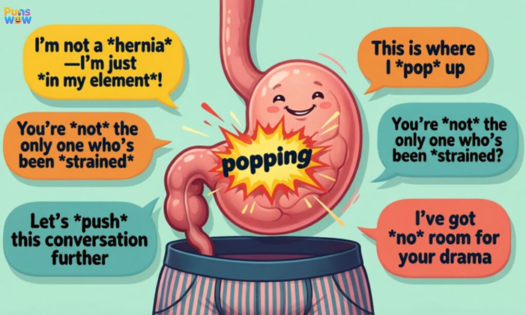 Hernia Puns One Liners