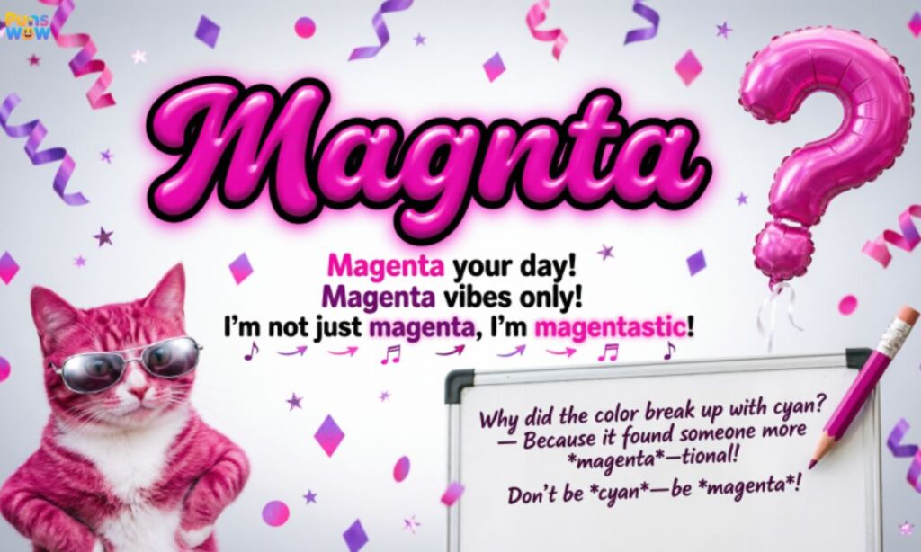 Magenta Puns