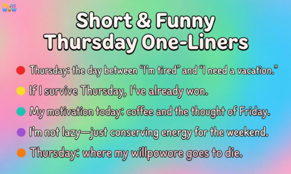 Short and Funny Thursday One-Liners for Social Media