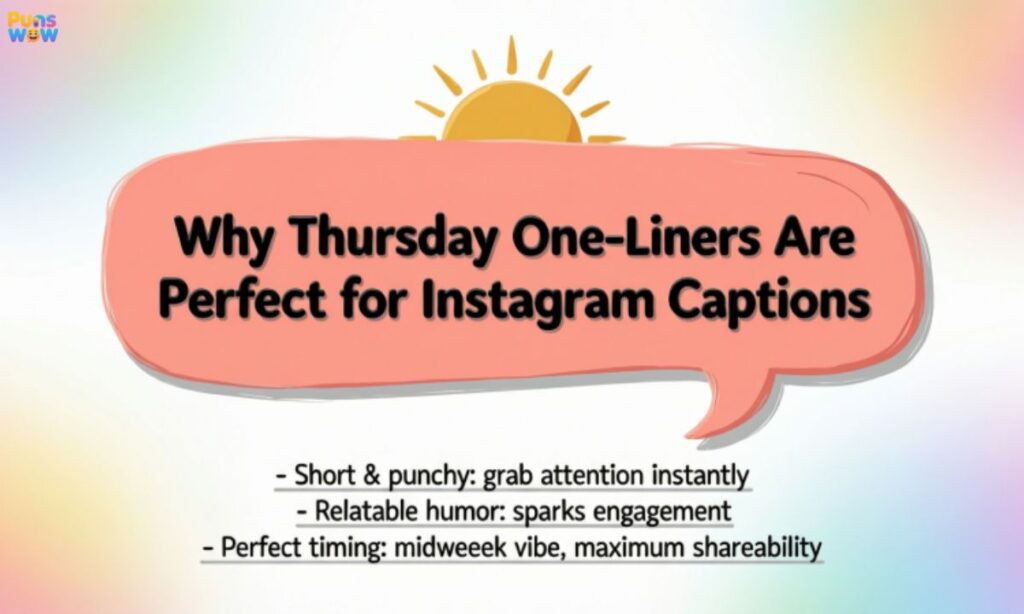 Why Thursday One-Liners Are Perfect for Instagram Captions