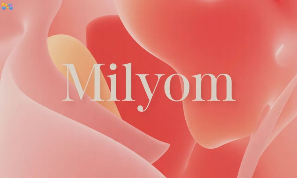 What Exactly Is Milyom (And Why Should You Care)