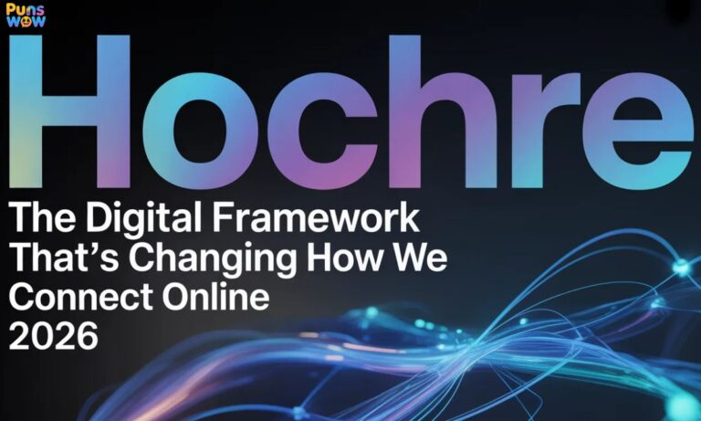 Hochre The Digital Framework That’s Changing How We Connect Online 2026