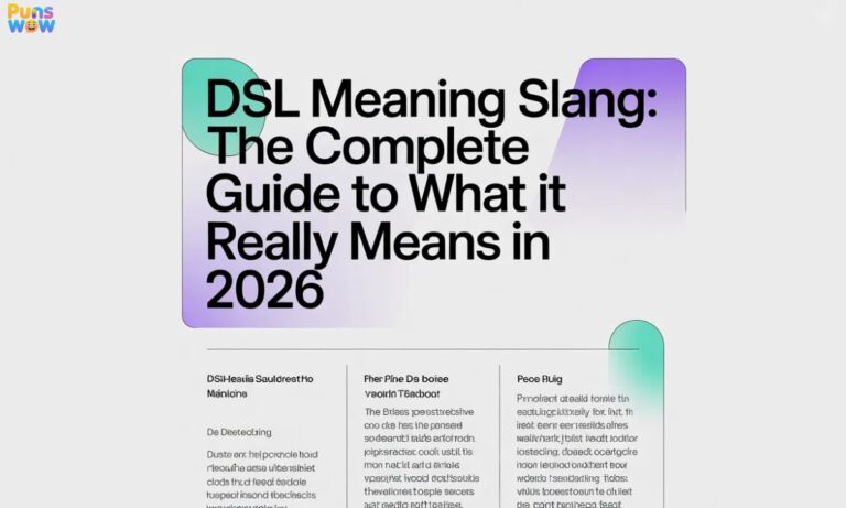 DSL Meaning Slang The Complete Guide to What It Really Means in 2026