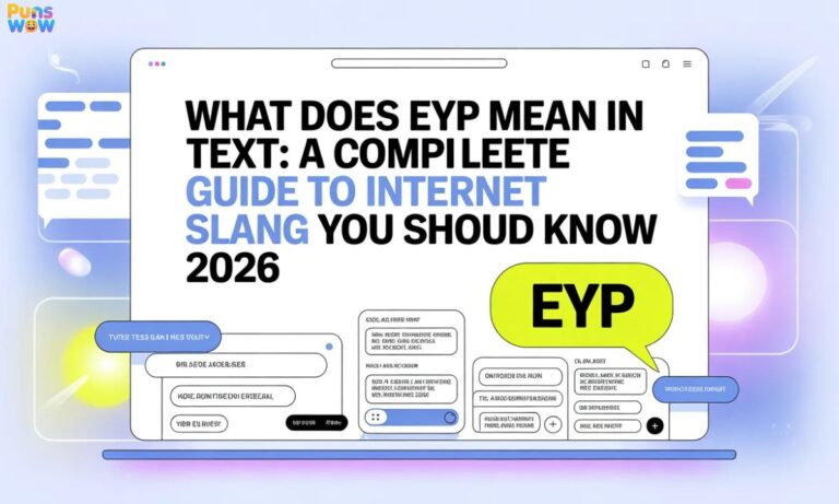 What Does EYP Mean in Text A Complete Guide to Internet Slang You Should Know 2026