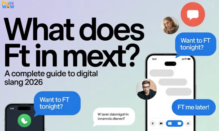 What Does FT Mean in Text A Complete Guide to Digital Slang 2026